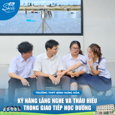 CHUYÊN ĐỀ “KỸ NĂNG LẮNG NGHE & THẤU HIỂU GIAO TIẾP HỌC ĐƯỜNG”