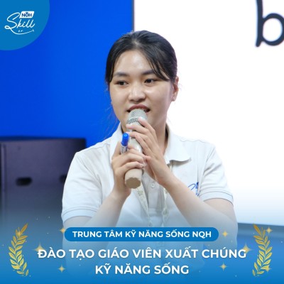 ĐÀO TẠO GIÁO VIÊN KỸ NĂNG SỐNG XUẤT CHÚNG 2025