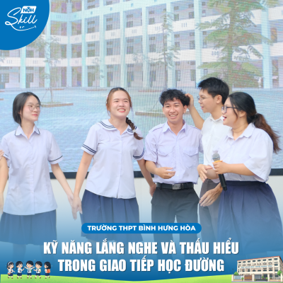 CHUYÊN ĐỀ “KỸ NĂNG LẮNG NGHE & THẤU HIỂU GIAO TIẾP HỌC ĐƯỜNG”