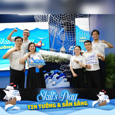 SKILL'S DAY 2025 - TIN TƯỞNG & SẴN SÀNG
