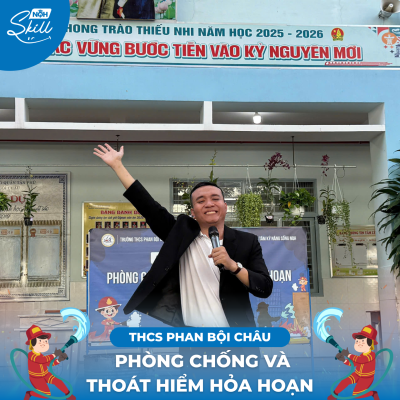 CHUYÊN ĐỀ KỸ NĂNG SỐNG: PHÒNG CHỐNG & THOÁT HIỂM HỎA HOẠN