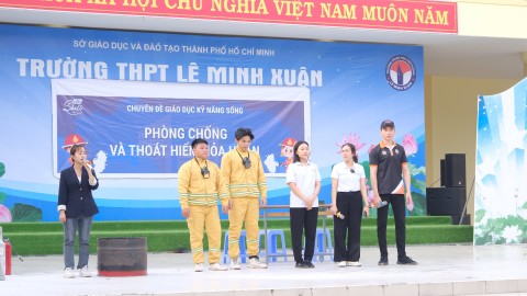 Chuyên đề: PHÒNG CHỐNG HỎA HOẠN tại trường THPT Lê Minh Xuân