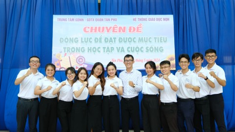 Chuyên đề: ĐỘNG LỰC ĐỂ ĐẠT ĐƯỢC MỤC TIÊU TRONG HỌC TẬP VÀ CUỘC SỐNG tại Trung tâm GDNN - GDTX quận Tân Phú