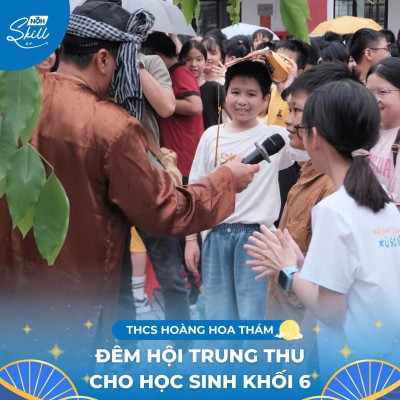 MOONLIGHT PARTY – Đêm hội Trăng Rằm Trường THCS Hoàng Hoa Thám