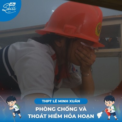 CHUYÊN ĐỀ KỸ NĂNG SỐNG: PHÒNG CHỐNG & THOÁT HIỂM HỎA HOẠN