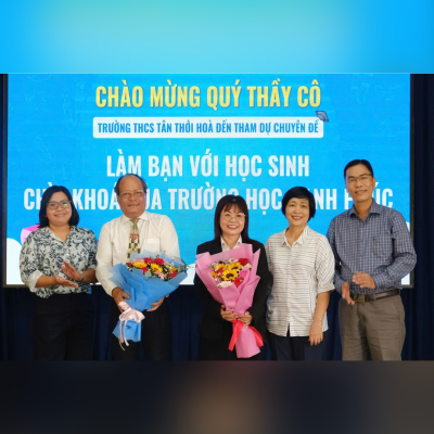 CHUYÊN ĐỀ “LÀM BẠN VỚI HỌC SINH” – CHÌA KHÓA CỦA TRƯỜNG HỌC HẠNH PHÚC