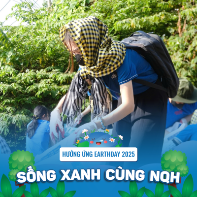 EARTH DAY 2025 – “SỐNG XANH CÙNG NQH”