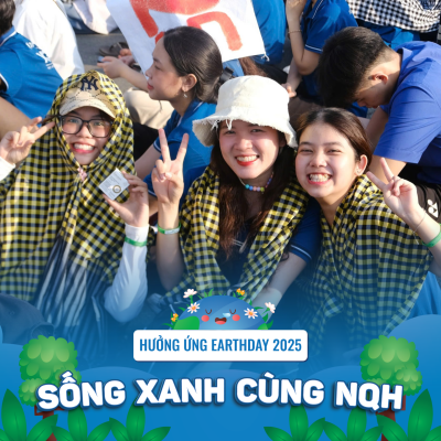 EARTH DAY 2025 – “SỐNG XANH CÙNG NQH”